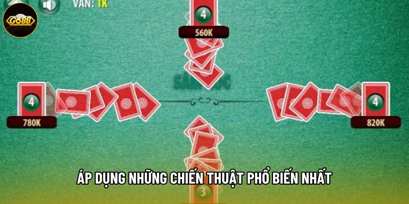 Áp dụng những chiến thuật phổ biến nhất