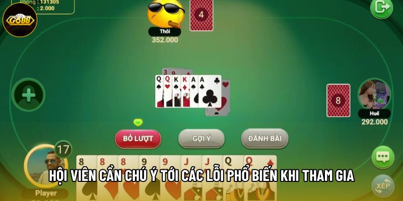 Hội viên cần chú ý tới các lỗi phổ biến khi tham gia