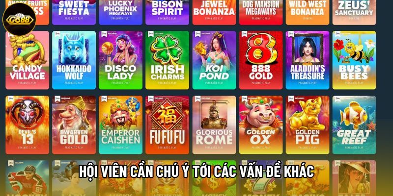 Hội viên cần chú ý tới các vấn đề khác