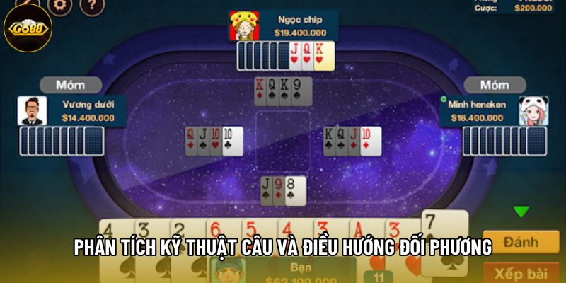 Phân tích kỹ thuật câu và điều hướng đối phương