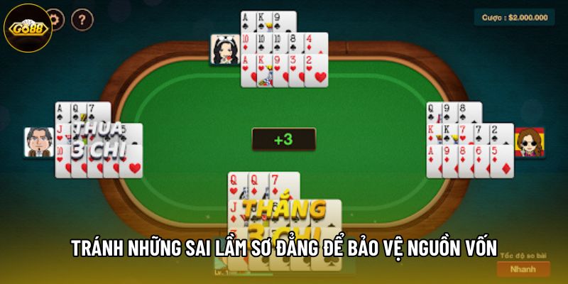 Tránh những sai lầm sơ đẳng để bảo vệ nguồn vốn